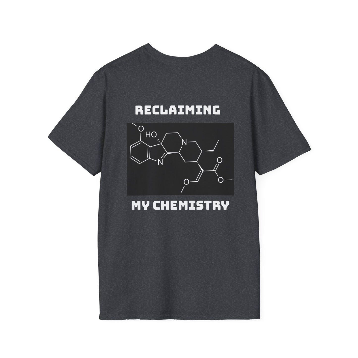 Reclaiming My Chemistry T-Shirt, Unisex Tee
